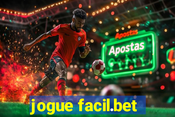 jogue facil.bet